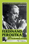 Ferdinand Peroutka pro Svobodnou Evropu - Jan Bednář
