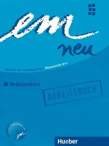 em neu 2008 Brückenkurs: Arbeitsbuch - Orth Jutta