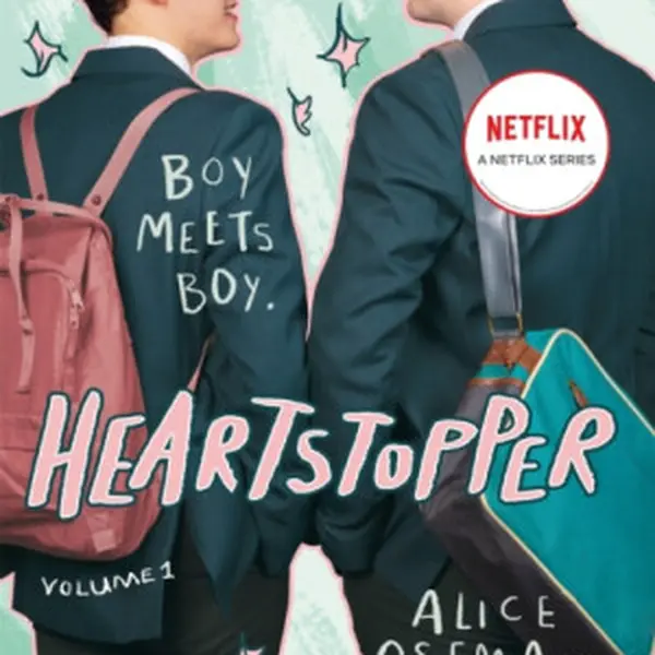 Heartstopper Volume One - Alice Osemanová