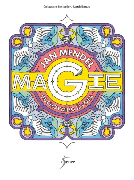Magie duchovního života - Jan Menděl