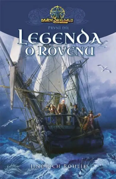 Brány Skeldalu 1 - Legenda o Rovenu - Jindřich Rohlík