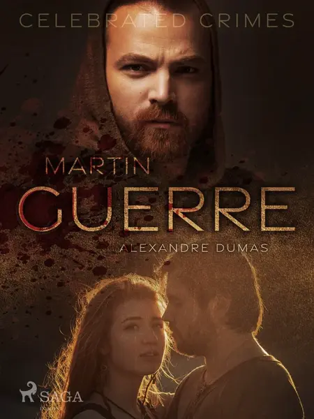 Martin Guerre - Alexandre Dumas