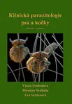 Klinická parazitologie psa a kočky - Vlasta Svobodová, Miroslav Svoboda, Eva Vernerová