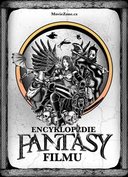 Encyklopedie fantasy filmu - Jiří Pospíšil, Petr Cífka, Václav Rybář, Matěj Svoboda, Ondřej Mrázek - e-kniha
