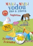 Maluj vodou zas a znova Angličtina Zvířátka