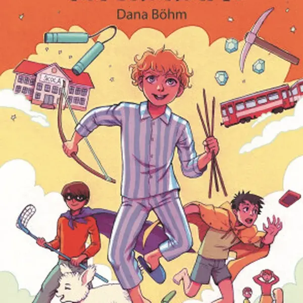 Lukáš superhrdina - Dana Böhm