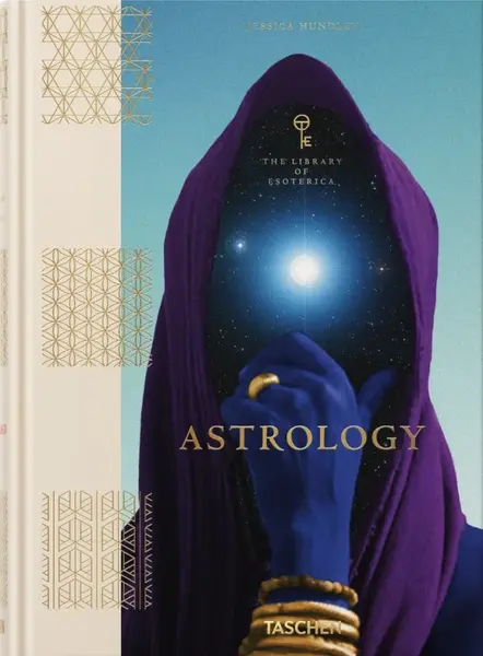 Astrology. The Library of Esoterica - Jessica Hundley, Thunderwing, Andrea Richards, Susan Miller