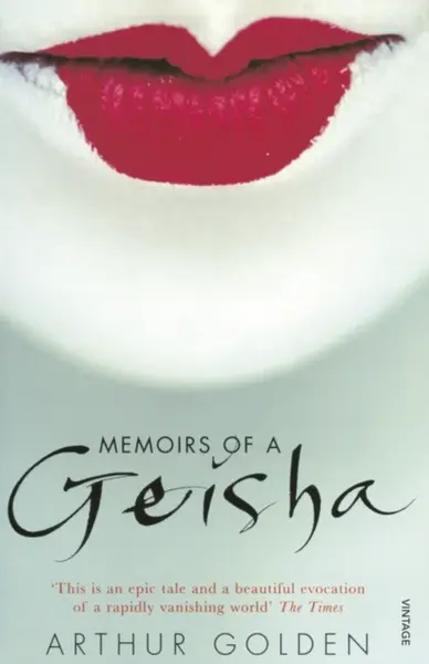 Memoirs of a Geisha - Arthur Golden