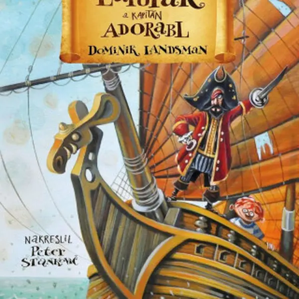 Lapuťák a kapitán Adorabl - Dominik Landsman