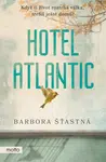 Hotel Atlantic - Barbora Šťastná - e-kniha