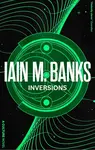 Inversions - Iain M. Banks