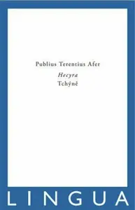 Hecyra / Tchýně - Publius Terentius Afer