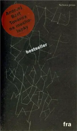 Továrna na mucholapky - Bart Andrzej