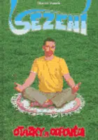 Sezení - otázky a odpovědi - Marcel Vanek