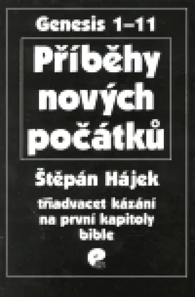 Příběhy nových počátků - Štěpán Hájek