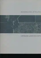 Magdalena Jetelová - Urban Landscape