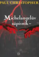 Michelangelův zápisník - Paul Christopher