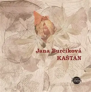 Kaštan - Jana Maternová