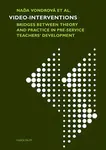 Video-interventions - what future teachers learn - Naďa Vondrová