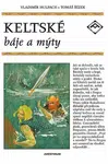 Keltské báje a mýty - Vladimír Hulpach, Tomáš Řízek