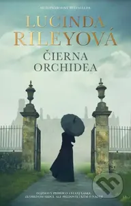 Čierna orchidea - Lucinda Riley - kniha z kategorie Romantika