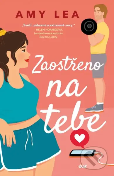 Zaostřeno na tebe - Amy Lea - kniha z kategorie Romantická