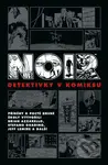 Noir: Detektivky v komiksu - Ed Brubaker, Jeff Lemire, Brian Azzarello - kniha z kategorie Komiksy