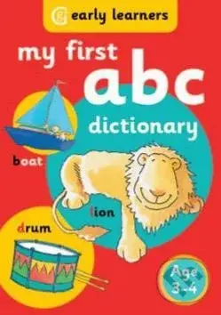 My First ABC Dictionary (Age 3-4) - kniha z kategorie Jazykové učebnice a slovníky