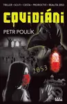 Covidiáni (Triller - Sci-fi - Cesta - Proroctvi - Realita 2053) - kniha z kategorie Sci-fi a fantasy