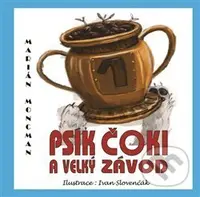 Psík Čoki a velký závod - Marián Moncman - kniha z kategorie Pohádky