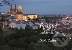 Prague Romantic and Mysterious - kniha z kategorie Fotografie