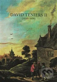 David Teniers II. (1610 - 1690) - Jan Knotek - kniha z kategorie Malířství a sochařství