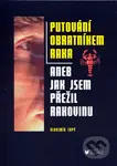 Putování obratníkem raka - Vladimír Tupý - kniha z kategorie Beletrie