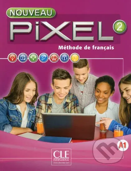 Nouveau Pixel 2 A1: Livre + DVD - Sylvie Schmitt - kniha z kategorie Jazykové učebnice a slovníky