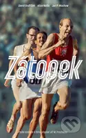 Zátopek - Jiří W. Procházka, David Ondříček, Alice Nellis, Jana P. Muchow - kniha z kategorie Životopisy