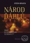 Národ ďáblů (Proč si necháváme vládnout?) - Stein Ringen - kniha z kategorie Sociologie