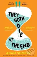 They Both Die at the End - Adam Silvera - kniha z kategorie Beletrie pro děti