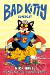 Bad Kitty: Supercat - Nick Bruel - kniha z kategorie Komiksy