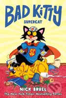 Bad Kitty: Supercat - Nick Bruel - kniha z kategorie Komiksy