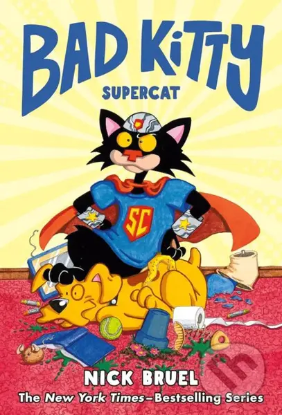 Bad Kitty: Supercat - Nick Bruel - kniha z kategorie Komiksy