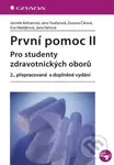 První pomoc II (Pro studenty zdravotnických oborů – 2., přepracované a doplněné vydání) - kniha z kategorie Pečovatelství a ošetřovatelství