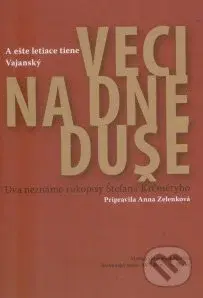 Veci na dne duše (Dva neznáme rukopisy Štefana Krčméryho) - kniha z kategorie Beletrie