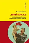 Druhá revoluce (Stalinská transformace v Sovětském svazu 1928-1934) - kniha z kategorie Historie