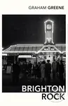 Brighton Rock - Graham Greene