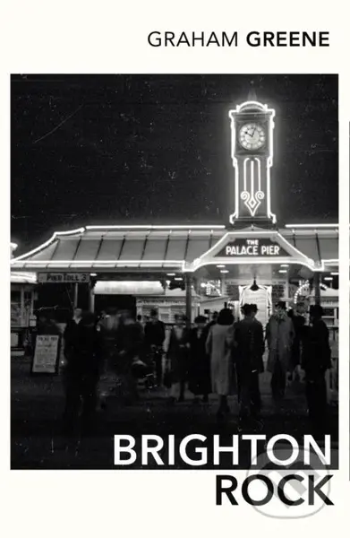 Brighton Rock - Graham Greene