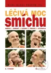 Léčivá moc smíchu (Smích a zdraví, vztahy, práce, výchova) - kniha z kategorie Etiketa