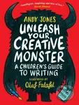 Unleash Your Creative Monster (A Children's Guide to Writing) - kniha z kategorie Naučné knihy