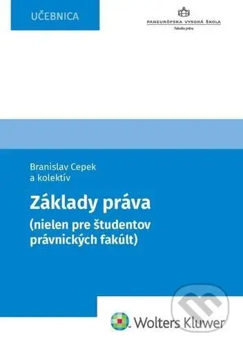 Základy práva (nielen pre študentov právnických fakúlt) - kniha z kategorie Vysoké školy