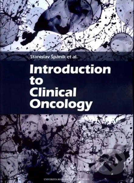 Introduction to Clinical Oncology - Stanislav Špánik - kniha z kategorie Vysoké školy