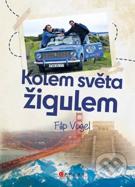 Kolem světa žigulem - Filip Vogel - kniha z kategorie Mapy a cestování
